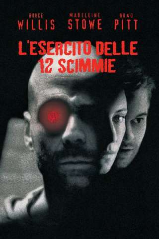 L'esercito delle 12 scimmie [HD] (1995 CB01)