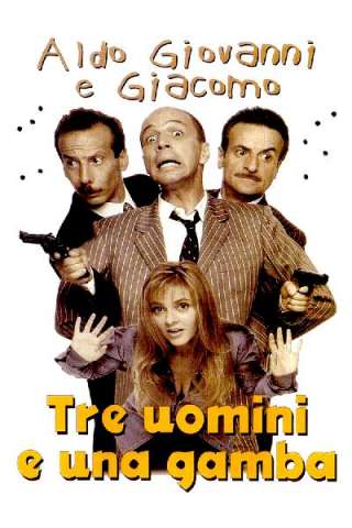 Tre uomini e una gamba [HD] (1997 CB01)