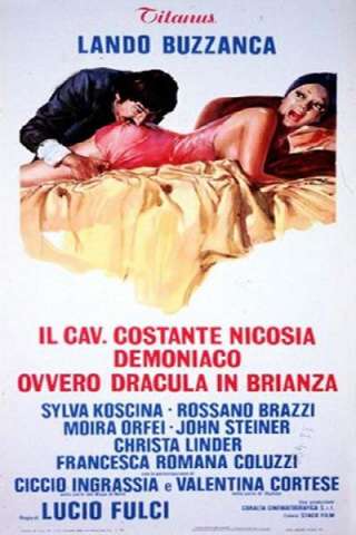 Il cav. Costante Nicosia demoniaco, ovvero: Dracula in Brianza [HD] (1975 CB01)