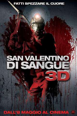 San Valentino di sangue in 3-D [HD] (2009 CB01)