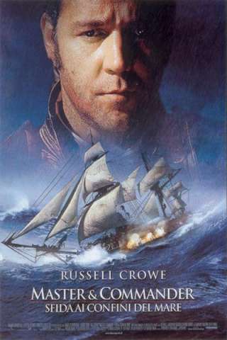 Master and Commander - Sfida ai confini del mare [HD] (2003 CB01)