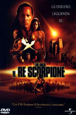 Il re scorpione [HD] (2002 CB01)