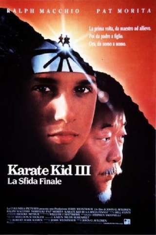 Karate Kid III - La sfida finale [HD] (1989 CB01)