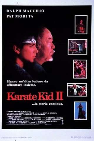 Karate Kid II - La storia continua... [HD] (1986 CB01)