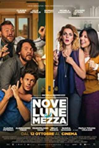 Nove lune e mezza [HD] (2017 CB01)