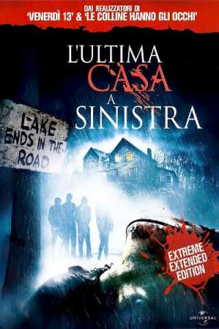 L'ultima casa a sinistra [HD] (2009 CB01)