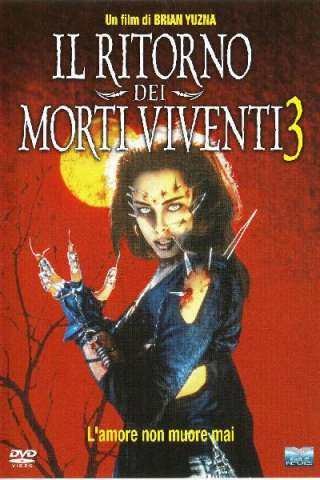 Il ritorno dei morti viventi 3 [HD] (1993 CB01)