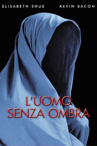 L'uomo senza ombra [HD] (2000 CB01)