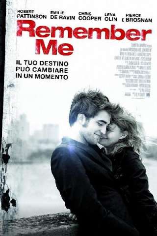 Remember Me [HD] (2010 CB01)