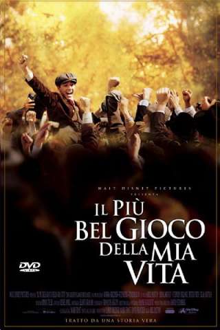 Il più bel gioco della mia vita [HD] (2005 CB01)