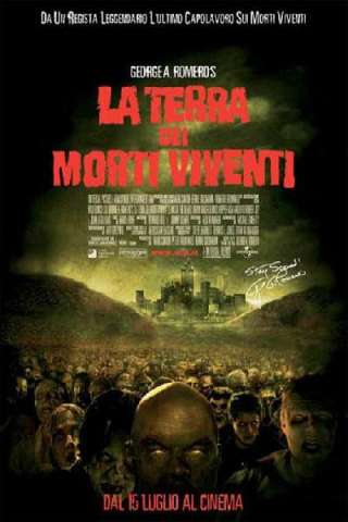 La terra dei morti viventi [HD] (2005 CB01)