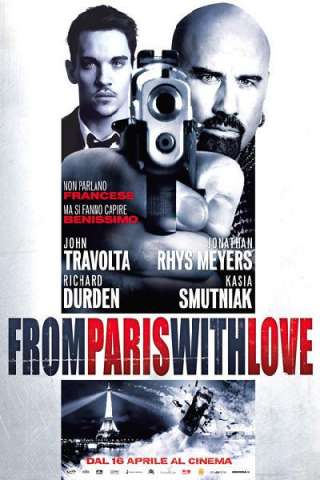 From Paris with love [HD] (2010 CB01)