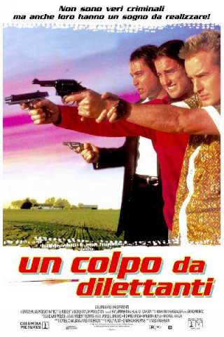 Un colpo da dilettanti [HD] (1996 CB01)