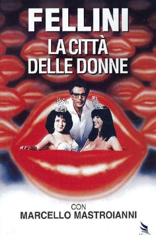 La città delle donne [HD] (1980 CB01)