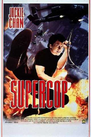 Supercop - Police Story 3 [HD] (1992 CB01)