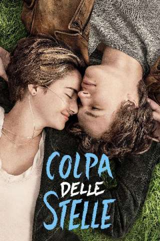 Colpa delle stelle [HD] (2014 CB01)