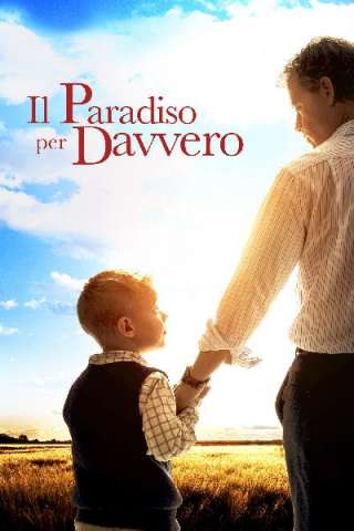 Il paradiso per davvero [HD] (2014 CB01)