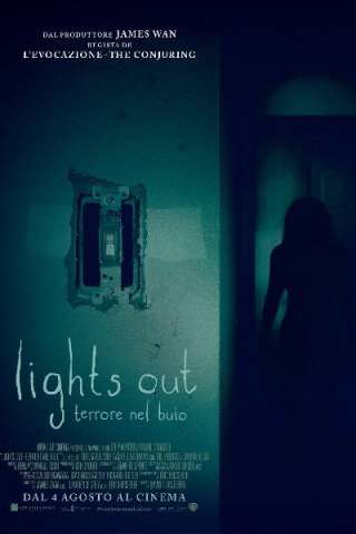 Lights Out - Terrore nel buio [HD] (2016 CB01)