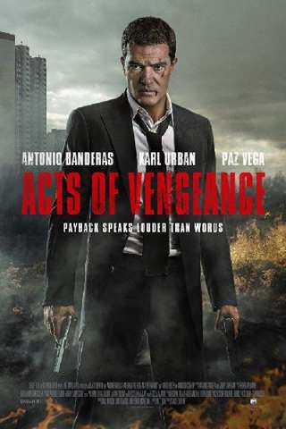 Acts of Vengeance [HD] (2017 CB01)