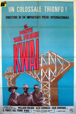 Il ponte sul fiume Kwai [HD] (1957 CB01)