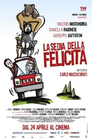 La sedia della felicità [HD] (2013 CB01)