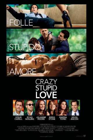 Crazy, Stupid, Love. [HD] (2011 CB01)