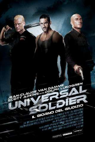 Universal Soldier - Il giorno del giudizio [HD] (2012 CB01)