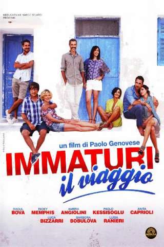 Immaturi - Il viaggio [HD] (2012 CB01)