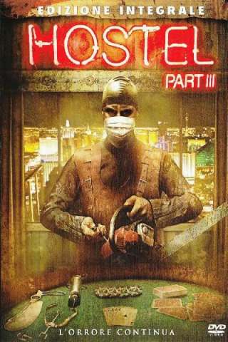 Hostel: Part III [HD] (2011 CB01)