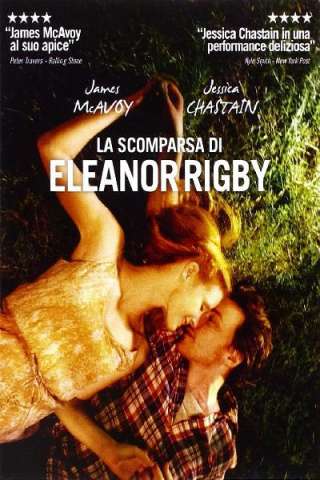 La scomparsa di Eleanor Rigby - Loro [HD] (2014 CB01)