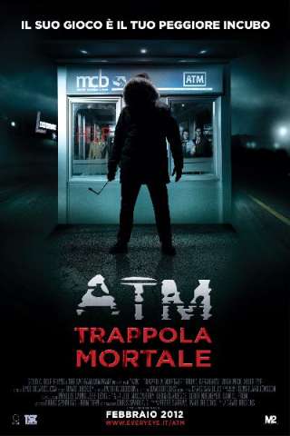 ATM - Trappola mortale [HD] (2012 CB01)