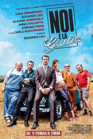 Noi e la Giulia [HD] (2015 CB01)