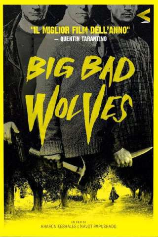 Big Bad Wolves [HD] (2013 CB01)