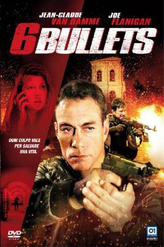 6 Bullets [HD] (2012 CB01)