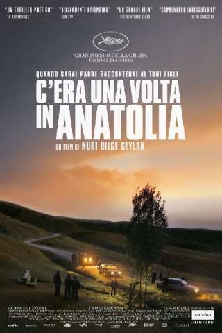 C'era una volta in Anatolia [HD] (2011 CB01)