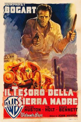 Il tesoro della Sierra Madre [HD] (1948 CB01)