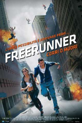 Freerunner - Corri o muori [HD] (2011 CB01)