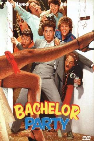 Bachelor Party - Addio al celibato [HD] (1984 CB01)