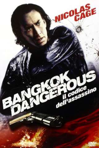 Bangkok Dangerous - Il codice dell'assassino [HD] (2008 CB01)