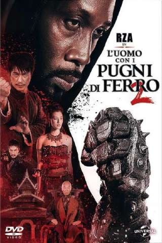 L'uomo con i pugni di ferro 2 [HD] (2015 CB01)