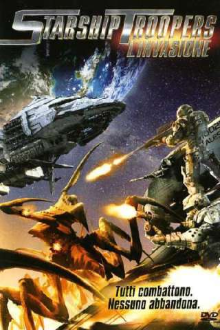 Starship Troopers - L'invasione [HD] (2012 CB01)