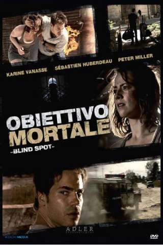 Obiettivo mortale [HD] (2011 CB01)