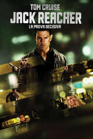 Jack Reacher - La prova decisiva [HD] (2012 CB01)