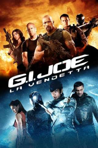 G.I. Joe - La vendetta [HD] (2013 CB01)