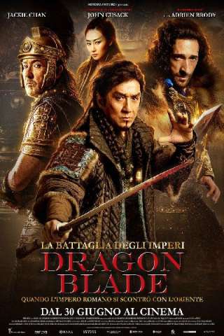 La battaglia degli imperi - Dragon Blade [HD] (2015 CB01)