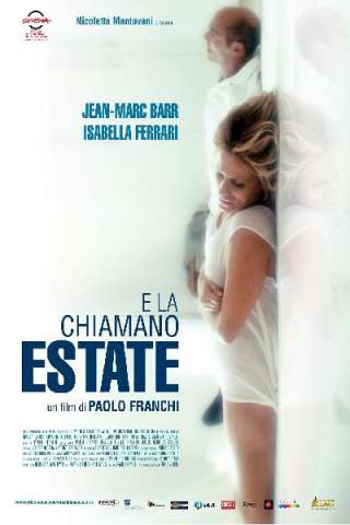 E la chiamano estate [HD] (2012 CB01)