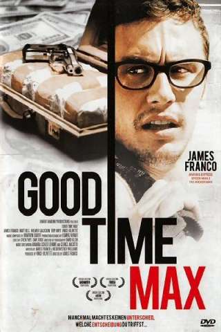 Good Time Max [HD] (2008 CB01)