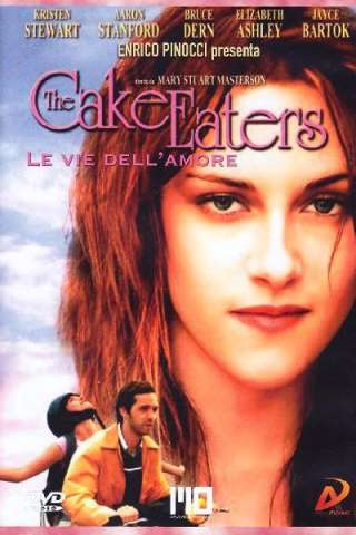 The Cake Eaters - Le vie dell'amore [HD] (2007 CB01)