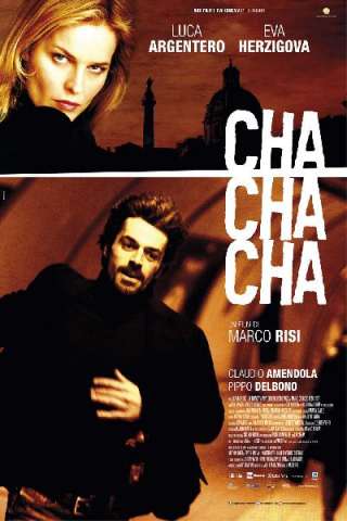 Cha cha cha [HD] (2013 CB01)