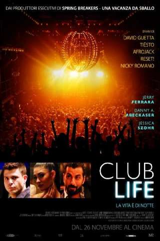 Club Life [HD] (2015 CB01)